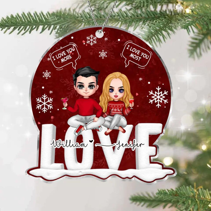 Personalized Couple Sitting On Word Love Shape Acrylic Ornament - Christmas Gift For Couple/Anniversary Gift - I Love You Most