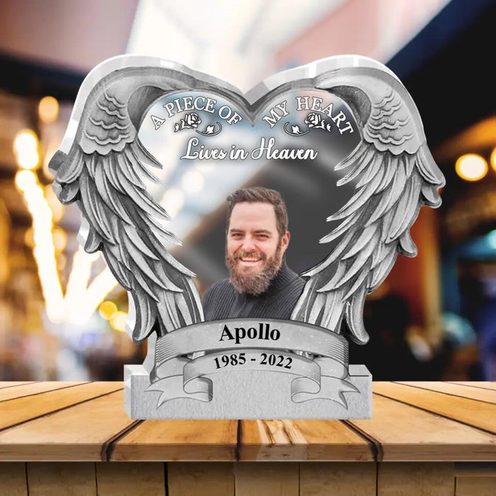 Personalized Memorial Acrylic Plaque - Upload Photo - Remembrance Gift For Family Member - A Piece Of My Heart Lives In Heaven