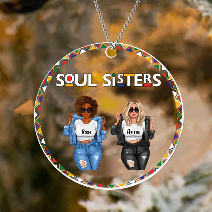Personalized Best Sisters/Friends Circle Acrylic Ornament - Gift Idea For Sisters/Besties - Up to 5 People - Soul Sisters