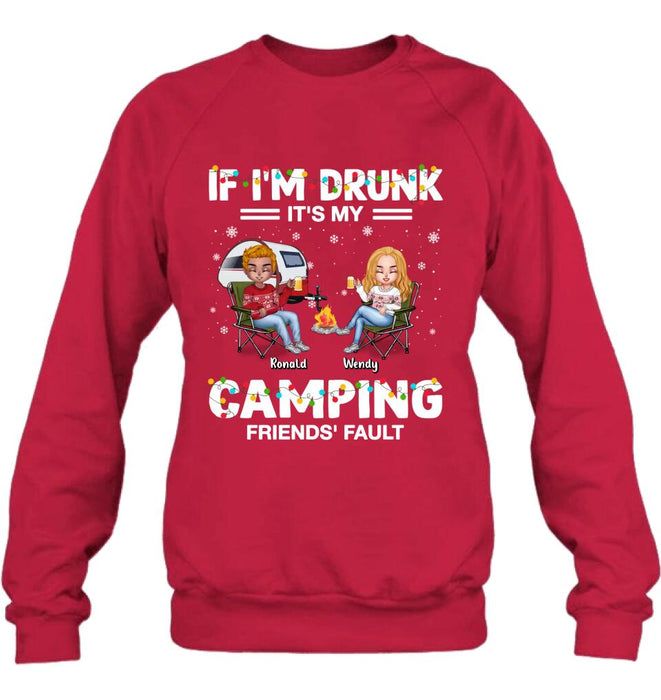 Personalized Camping Friends Shirt - Up to 7 Friends - Christmas Gift For Friends/Camping Lovers - If I'm Drunk It's My Camping Friends' Fault