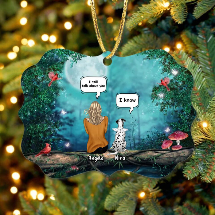 Personalized Memorial Dog/Cat Circle/Rectangle Wooden/Acrylic Ornament - Adult/Couple With Up to 4 Pets - Memorial Gift Idea For Dog/ Cat Lovers - I Still Talk About You