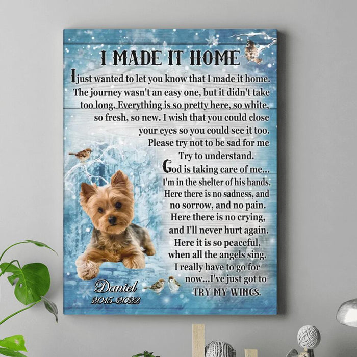 Personalized Memorial Pet Canvas - Upload Photo - Memorial Gift Idea Dog/Cat Lover - I Made It Home
