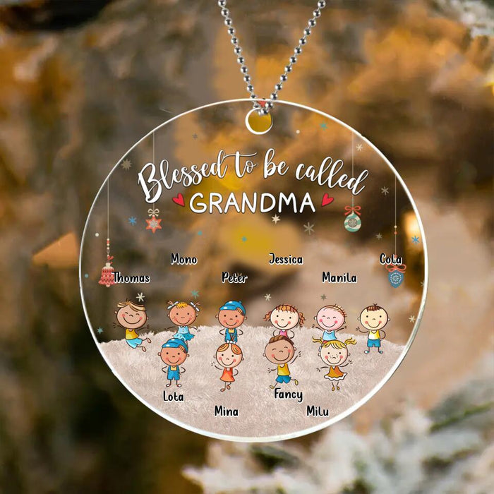 Personalized Grandma & Grandkids Circle/Rectangle Acrylic Ornament - Gift Idea For Grandma - Up to 6 Grandkids - Blessed To Be Called Grandma