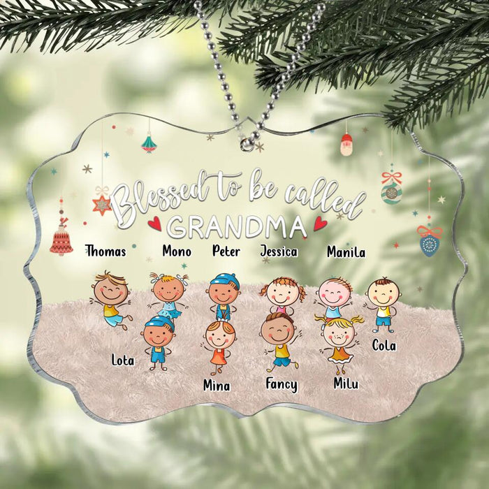 Personalized Grandma & Grandkids Circle/Rectangle Acrylic Ornament - Gift Idea For Grandma - Up to 6 Grandkids - Blessed To Be Called Grandma