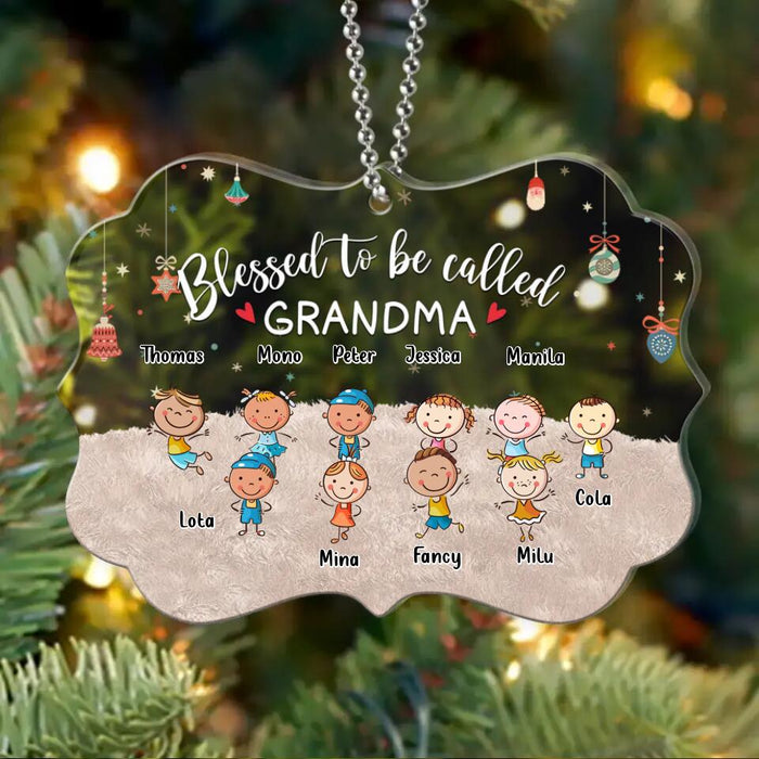 Personalized Grandma & Grandkids Circle/Rectangle Acrylic Ornament - Gift Idea For Grandma - Up to 6 Grandkids - Blessed To Be Called Grandma