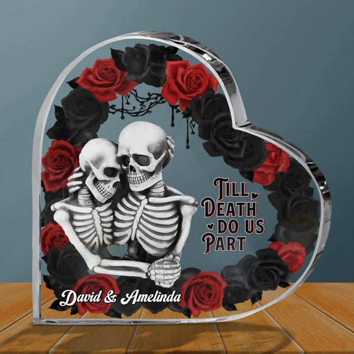 Personalized Memorial Couple Acrylic Plaque - Memorial Gift Idea - Till Death Do Us Part