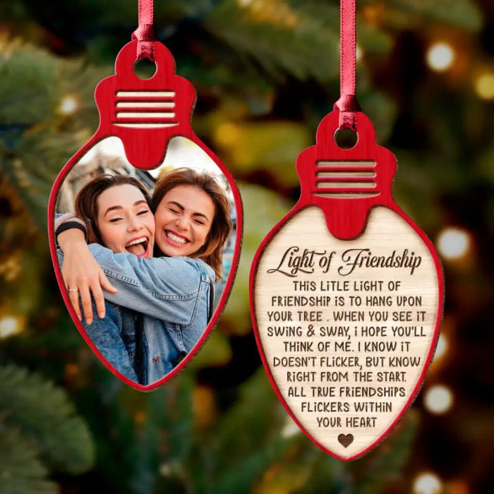 Personalized Best Friend 2-Sided Wooden Ornament - Upload Friend Photo - Light of Friendship