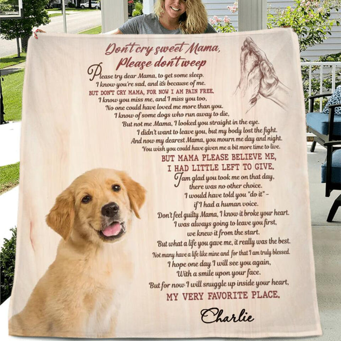 Personalized Memorial Pet Photo Quilt/Fleece Blanket/Pillow Cover - Gift Idea For Dog/Cat Lovers - Don't Cry Sweet Mama