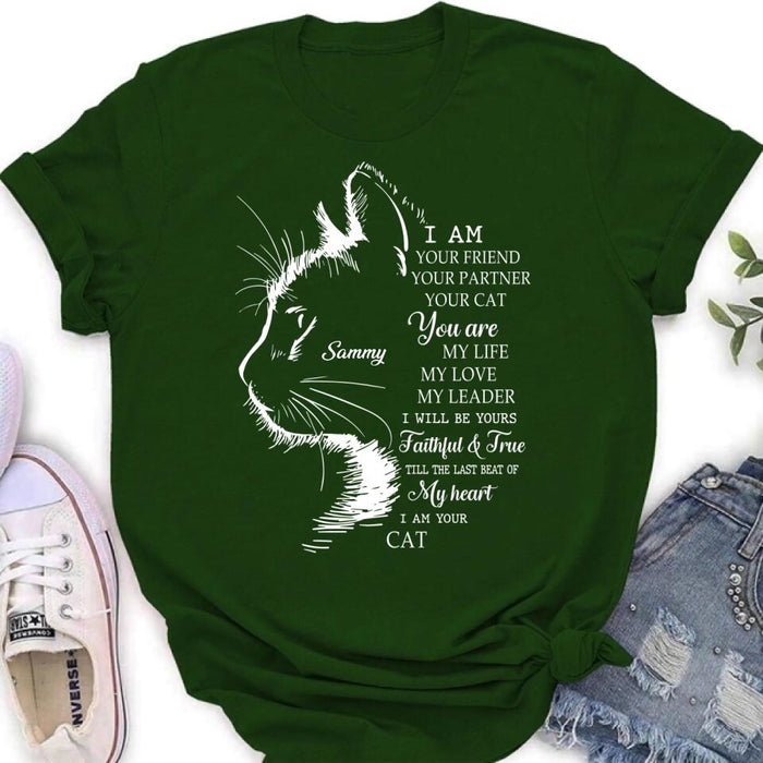 Personalized Cat T-shirt/Long Sleeve/Sweatshirt/Hoodie - Gift Idea For Cat Lover - I Am Your Friend Your Partner Your Cat