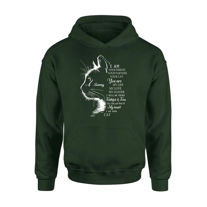 Personalized Cat T-shirt/Long Sleeve/Sweatshirt/Hoodie - Gift Idea For Cat Lover - I Am Your Friend Your Partner Your Cat
