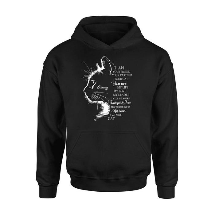 Personalized Cat T-shirt/Long Sleeve/Sweatshirt/Hoodie - Gift Idea For Cat Lover - I Am Your Friend Your Partner Your Cat