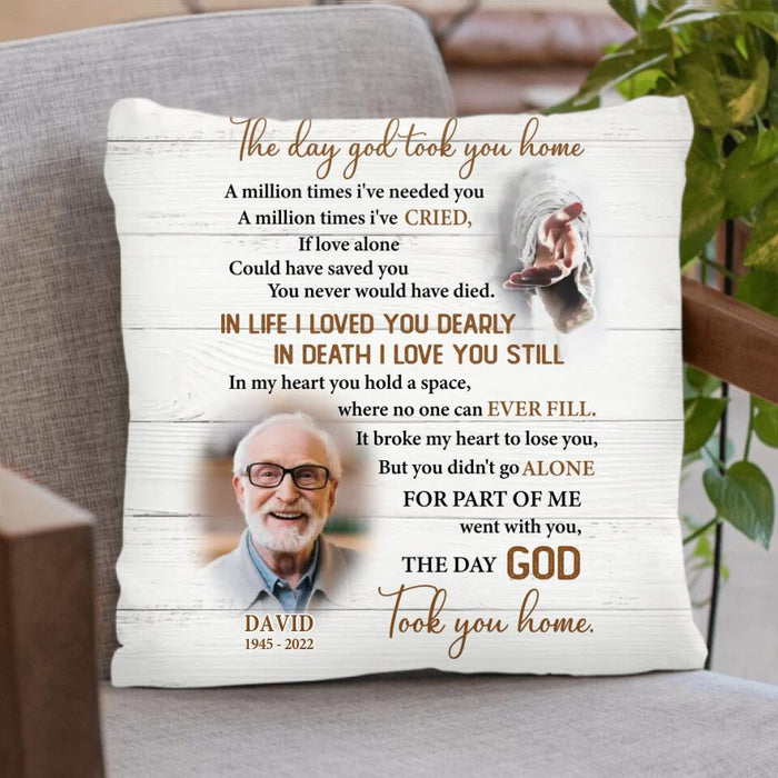 Personalized Memorial Photo Pillow Cover/Quilt/Fleece Blanket - Memorial Gift Idea - The Day God Took You Home