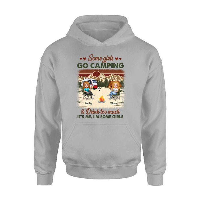 Personalized Camping Friends Shirt - Up to 7 Friends - Gift Idea For Friends/Besties/Camping Lovers - Some Girls Go Camping And Drink Too Much
