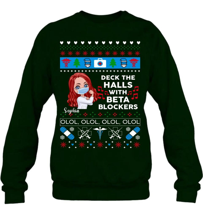 Personalized Nurse T-Shirt - Gift Idea For Nurse - Deck The Halls With Beta Blockers
