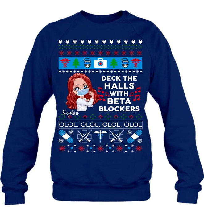 Personalized Nurse T-Shirt - Gift Idea For Nurse - Deck The Halls With Beta Blockers