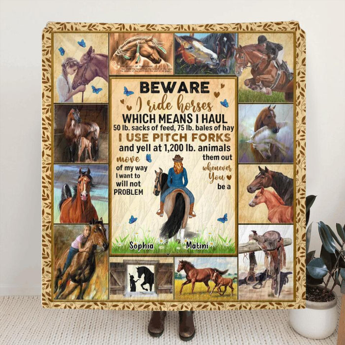 Personalized Horse Girl Fleece Throw Blanket/Quilt - Gift Idea For Horse Lovers - Beware I Ride Horses Which Means I Haul