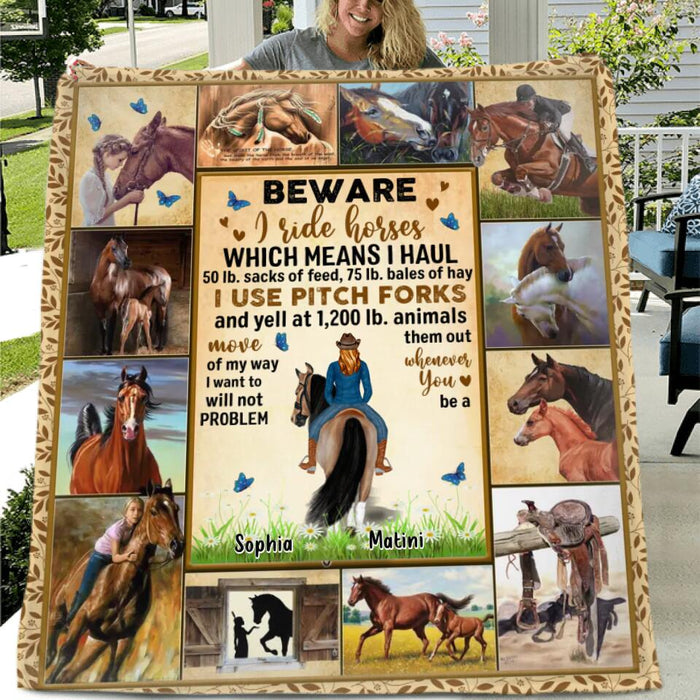 Personalized Horse Girl Fleece Throw Blanket/Quilt - Gift Idea For Horse Lovers - Beware I Ride Horses Which Means I Haul