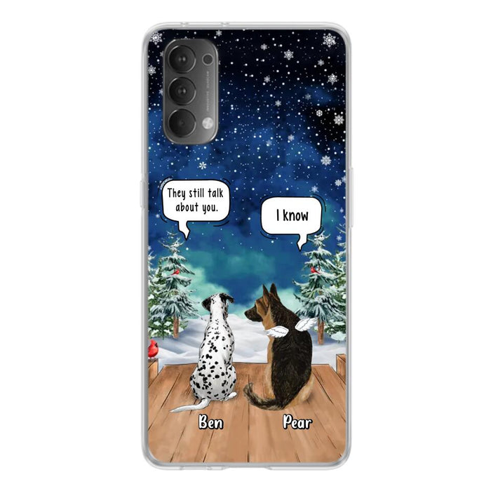 Personalized Memorial Pet Phone Case - Up to 5 Pets - Memorial Gift Idea For Dog/Cat Lovers - They Still Talk About You - Case For Oppo, Xiaomi & Huawei