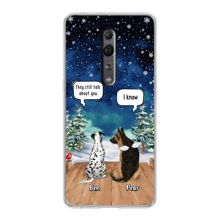 Personalized Memorial Pet Phone Case - Up to 5 Pets - Memorial Gift Idea For Dog/Cat Lovers - They Still Talk About You - Case For Oppo, Xiaomi & Huawei