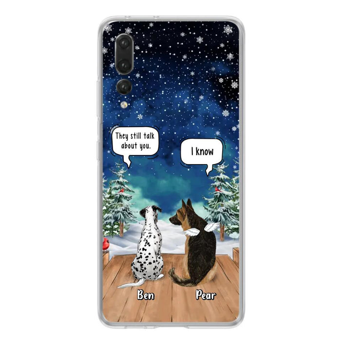 Personalized Memorial Pet Phone Case - Up to 5 Pets - Memorial Gift Idea For Dog/Cat Lovers - They Still Talk About You - Case For Oppo, Xiaomi & Huawei