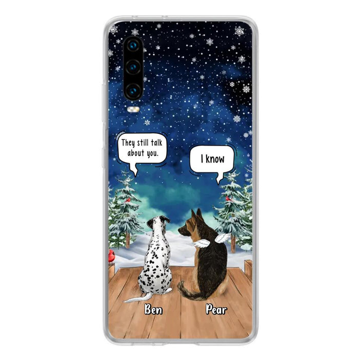 Personalized Memorial Pet Phone Case - Up to 5 Pets - Memorial Gift Idea For Dog/Cat Lovers - They Still Talk About You - Case For Oppo, Xiaomi & Huawei