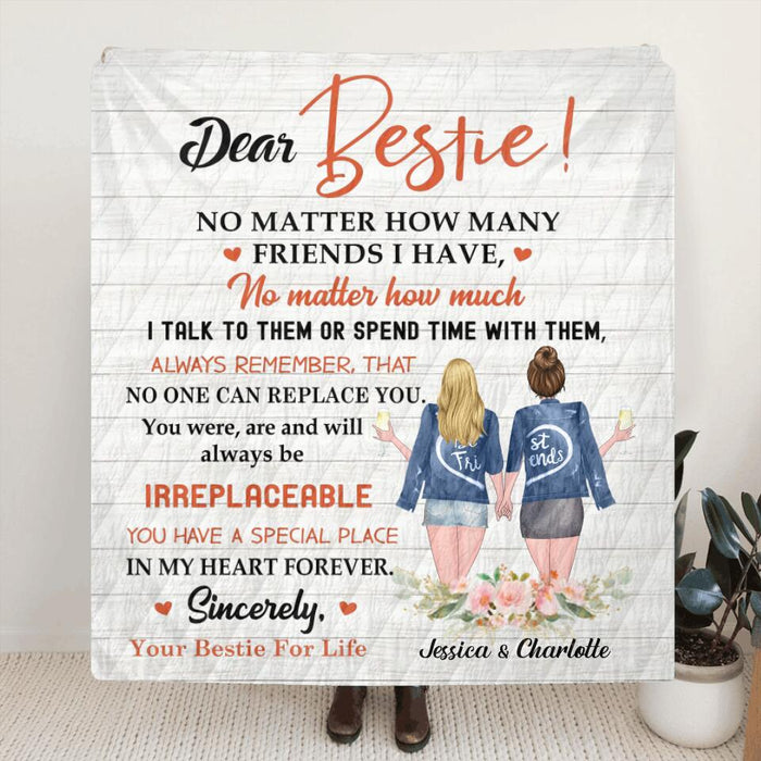 Personalized Dear Bestie Fleece Throw Blanket/Quilt - Gift Idea For Friend/Bestie - You Have A Special Place In My Heart Forever