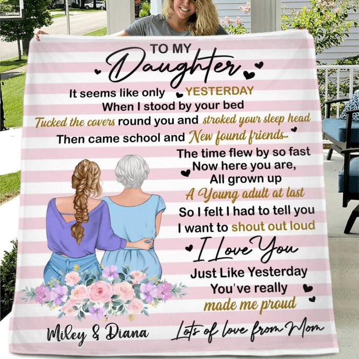 Personalized To My Daughter Quilt/Fleece Blanket - Gift Idea For Daughter From Mom - It Seems Like Only Yesterday