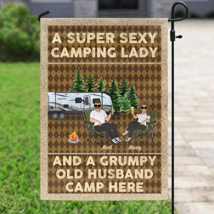 Personalized Camping Couple Flag Sign - Gift Idea For Camping Lover/Couple Gift - A Super Sexy Camping Lady And A Grumpy Old Husband Camp Here
