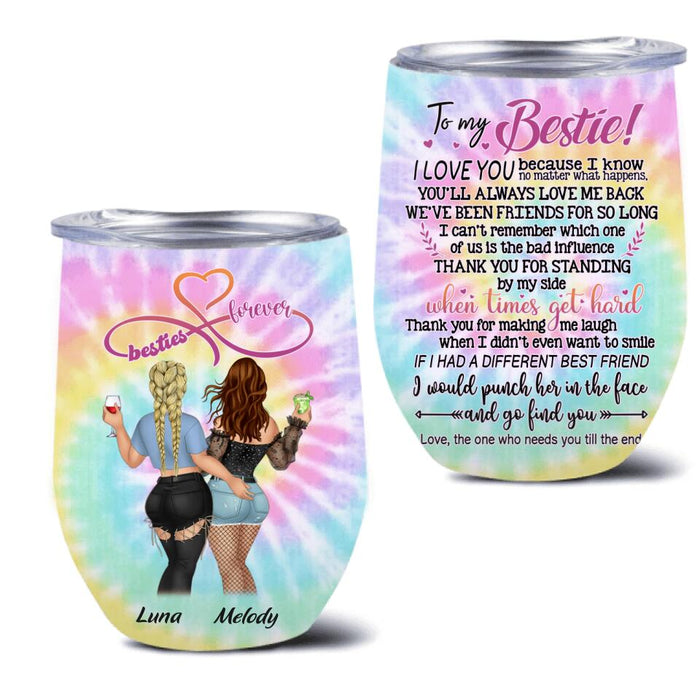 Personalized Bestie Wine Tumbler - Gift Idea For Best Friends - To My Bestie! Thank You For Making Me Laugh