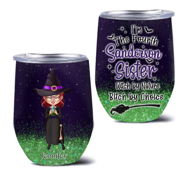 Personalized Witch Wine Tumbler - Gift Idea For Halloween - I'm The Fourth Sanderson Sister