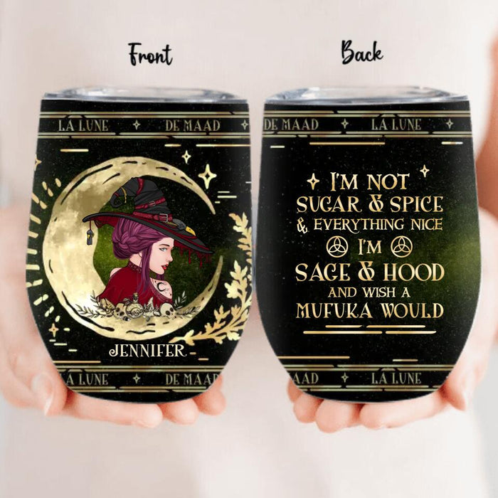 Personalized La Lune Witch Wine Tumbler - Gift Idea For Witch - I'm Not Sugar & Spice & Everything Nice