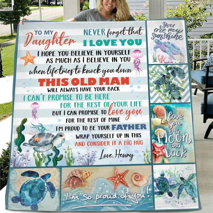 Custom To My Daughter Fleece Throw Blanket & Quilt - Gift Idea From Dad To Daughter - Never Forget That I Love You