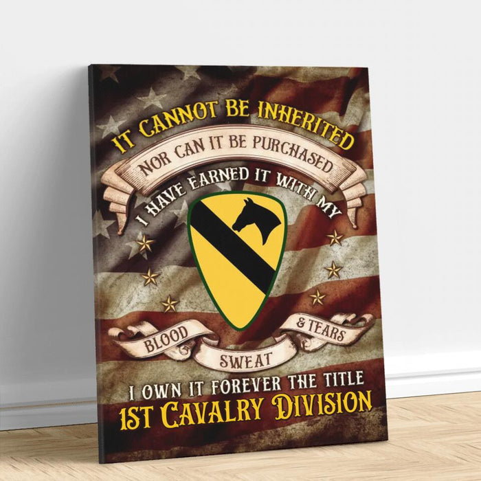 Personalized U.S Veteran Canvas - Gift Idea For Veterans - It Cannot Be Inherited Nor Can It Be Purchased