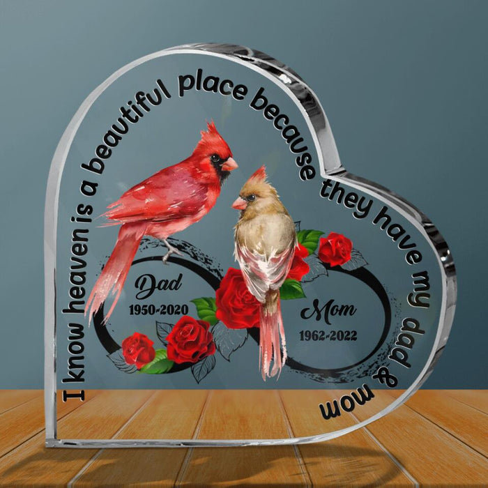 Personalized Cardinal Acrylic Plaque - Gift Idea For Loss of Parents - I Know Heaven Is A Beautiful Place