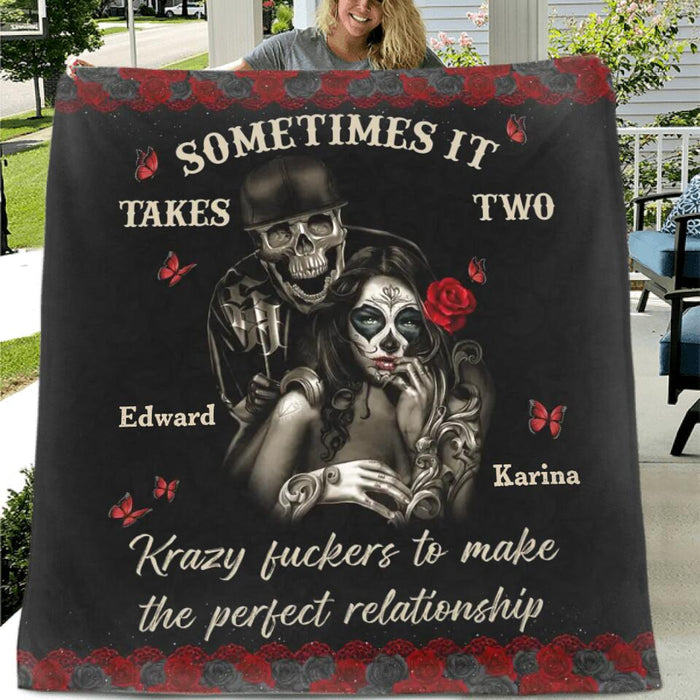 Personalized Skeleton Couple Fleece Throw Blanket/Quilt - Gift Idea For Couple - Sometimes It Takes Two Krazy Fuckers To Make The Perfect Relationship