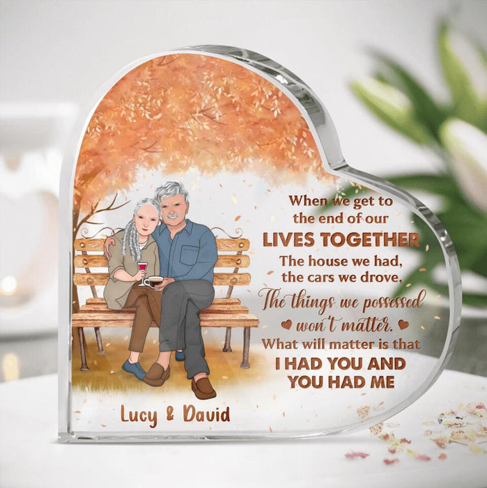 Personalized Old Couple Acrylic Plaque - Valentine's Day Gift Idea For Couple - When We Get To The End Of Our Lives Together
