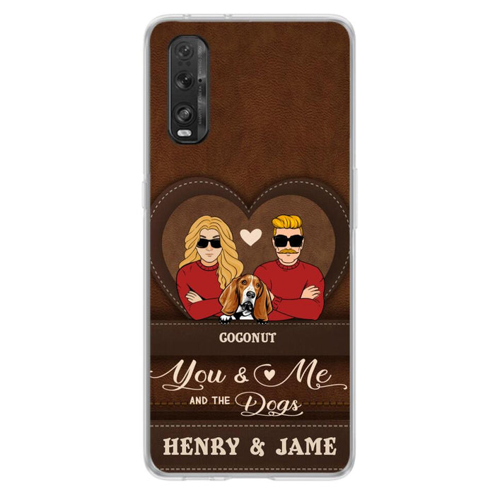 Personalized You & Me And The Dogs Phone Case - Up to 5 Dogs - Valentine's Day Gift Idea For Couple/Dog Lover - Case For Xiaomi, Oppo And Huawei