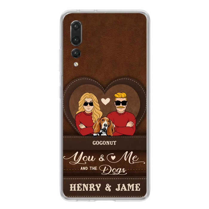 Personalized You & Me And The Dogs Phone Case - Up to 5 Dogs - Valentine's Day Gift Idea For Couple/Dog Lover - Case For Xiaomi, Oppo And Huawei