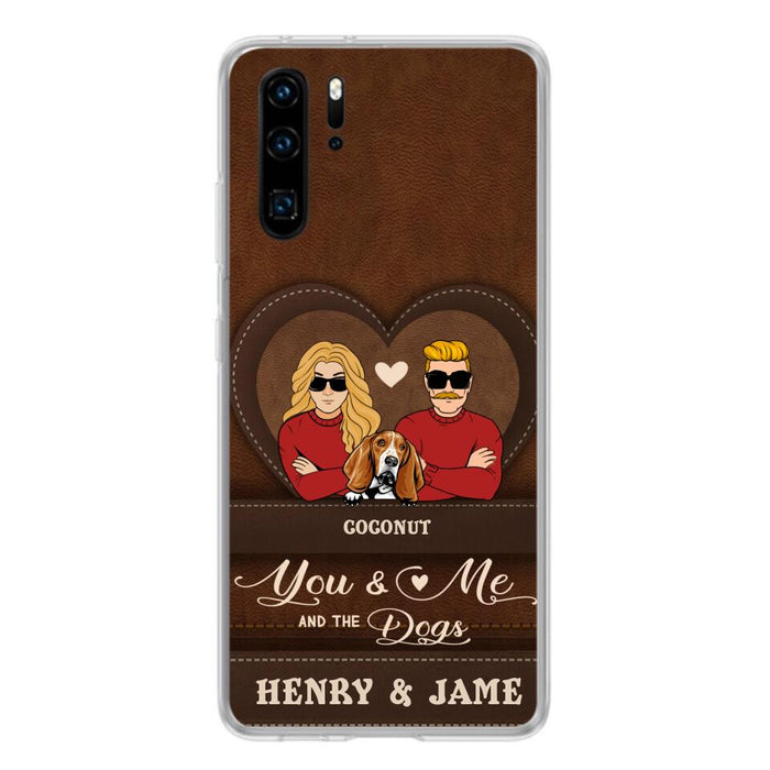 Personalized You & Me And The Dogs Phone Case - Up to 5 Dogs - Valentine's Day Gift Idea For Couple/Dog Lover - Case For Xiaomi, Oppo And Huawei