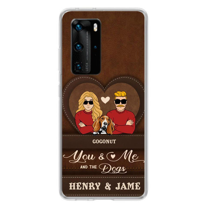 Personalized You & Me And The Dogs Phone Case - Up to 5 Dogs - Valentine's Day Gift Idea For Couple/Dog Lover - Case For Xiaomi, Oppo And Huawei