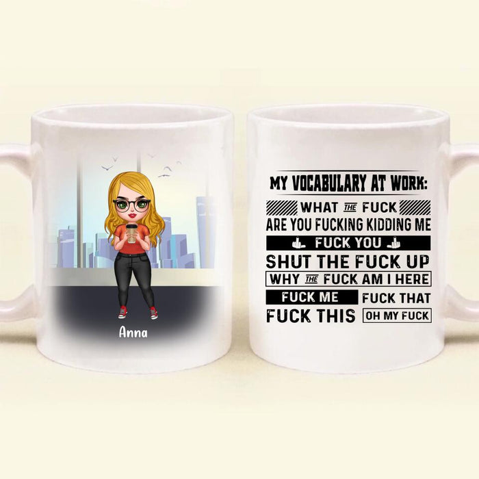Personalized My Vocabulary At Work Coffee Mug - Gift Idea For Friends/Colleagues - Up to 4 People