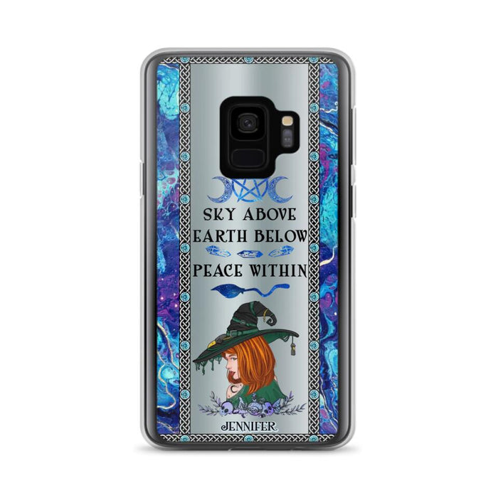 Custom Personalized Witch Phone Case - Gift Idea For Witch Lovers - Sky Above Earth Below Peace Within - Cases For iPhone & Samsung