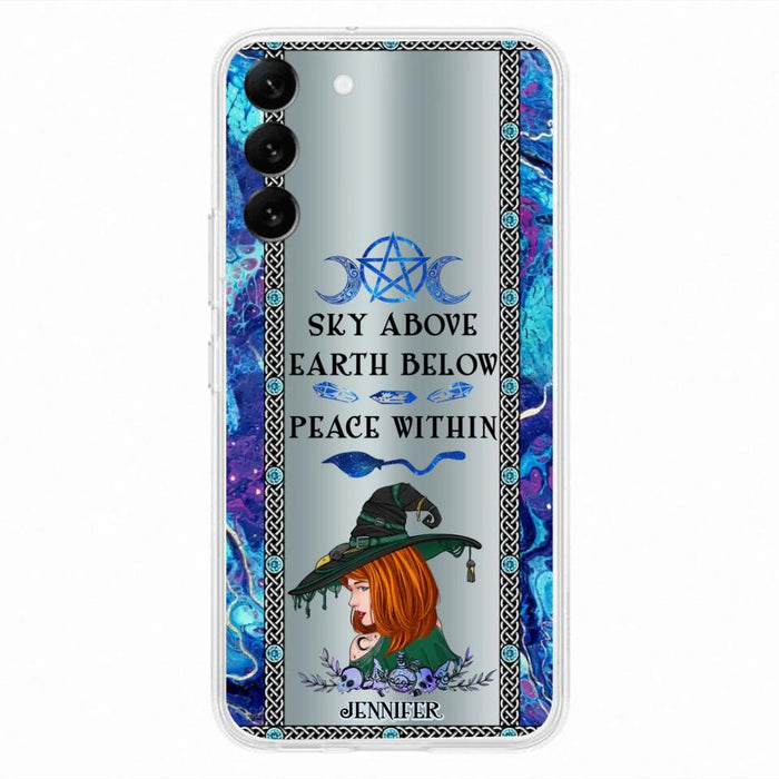 Custom Personalized Witch Phone Case - Gift Idea For Witch Lovers - Sky Above Earth Below Peace Within - Cases For iPhone & Samsung