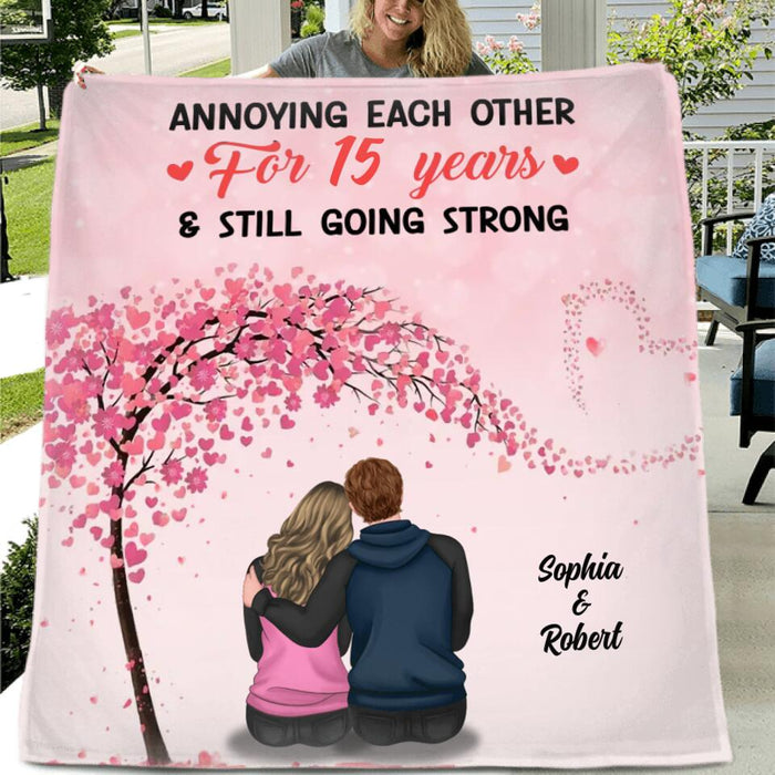 Personalized Couple Fleece Throw Blanket/Quilt/Pillow Cover - Gift Idea For Couple/Lovers - Annoying Each Other For 15 Years & Still Going Strong