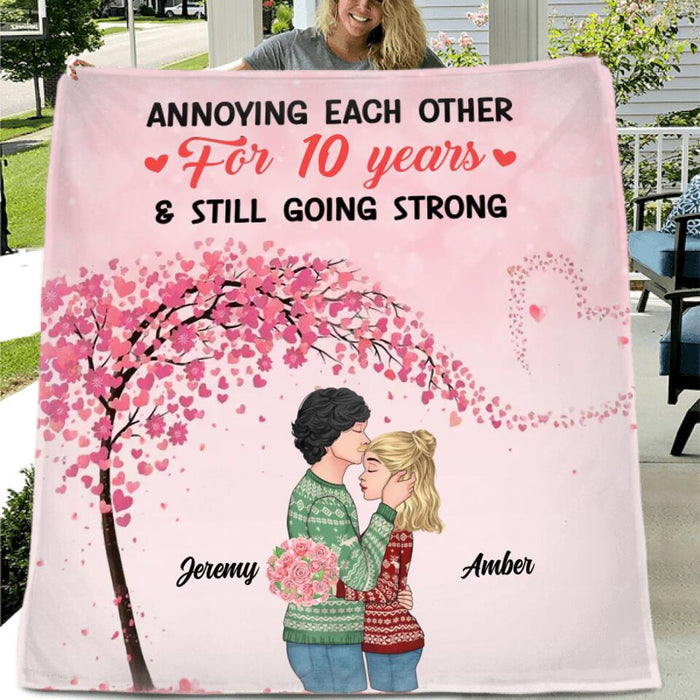 Personalized Kissing Couple Quilt/Fleece Blanket/Pillow Cover - Gift Idea For Couple/Lovers - Annoying Each Other For 10 Years & Still Going Strong