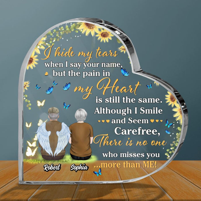 Personalized Memorial Acrylic Plaque - Memorial Gift Idea For Couple - I Hide My Tears When I Say Your Name