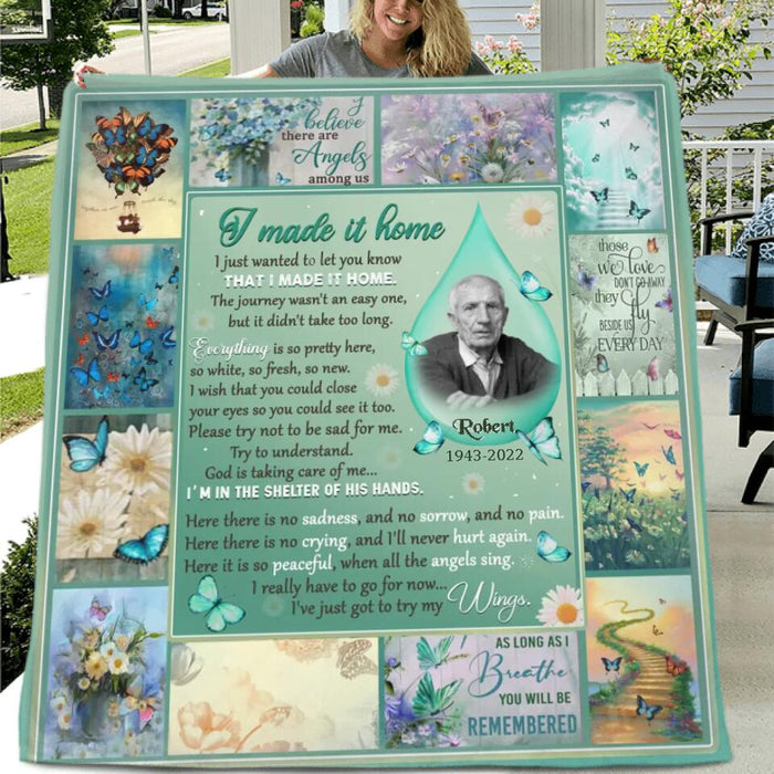Personalized Memorial Quilt/Fleece Blanket - Upload Photo - Memorial Gift Idea For Family Member - I Made It Home