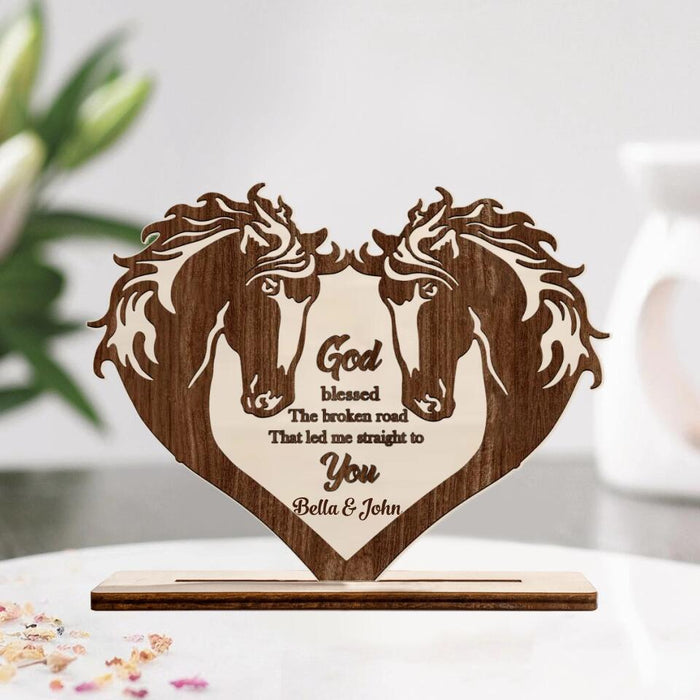 Personalized Couple Horse Wooden Plaque - Gift Idea For Couple/Horse Lover - God Blessed The Broken Road That Led Me Straight To You