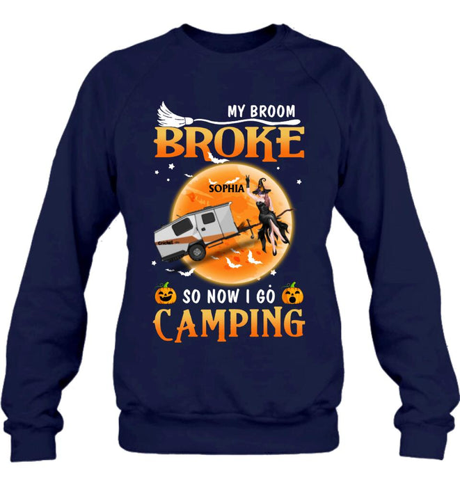 Personalized Camping Witch T-Shirt/Hoodie/Long Sleeve/Sweatshirt - Gift Idea For Halloween/Birthday - My broom broke so now I go camping