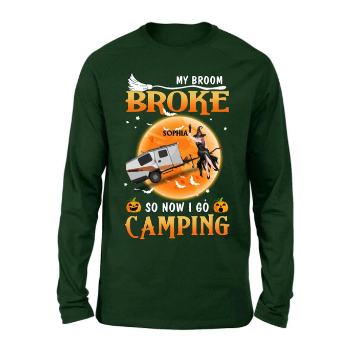 Personalized Camping Witch T-Shirt/Hoodie/Long Sleeve/Sweatshirt - Gift Idea For Halloween/Birthday - My broom broke so now I go camping